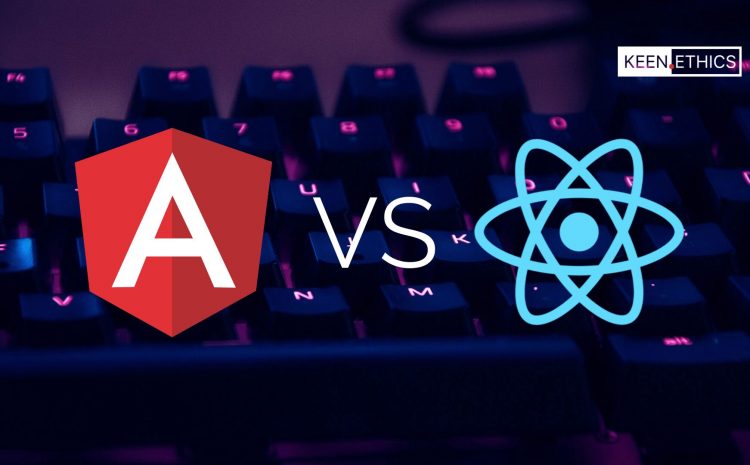 ReactJs and AngularJs