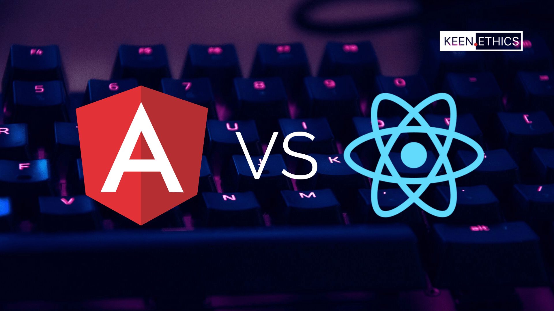 ReactJs and AngularJs