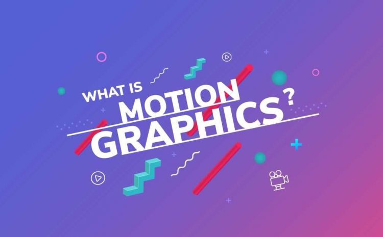 motion graphics