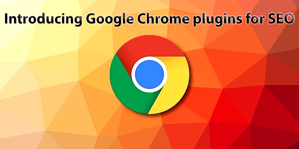 SEO Plugins for Google Chrome