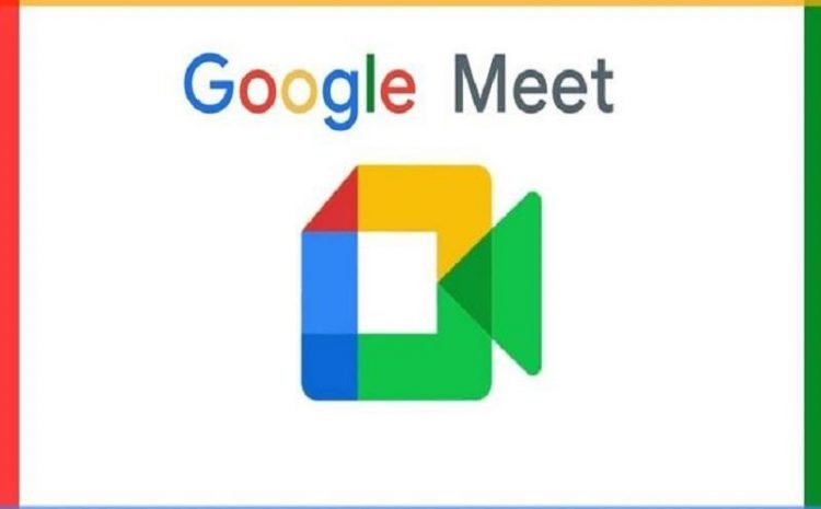 What Is Google Meet And How To Use It?